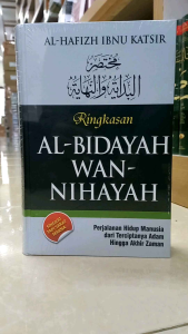 Buku Ringkasan Al-Bidayah Wan-Nihayah - Pustaka As-Sunnah