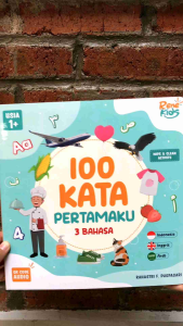100 KATA PERTAMAKU 3 BAHASA - Rahastri F. Puspasari
