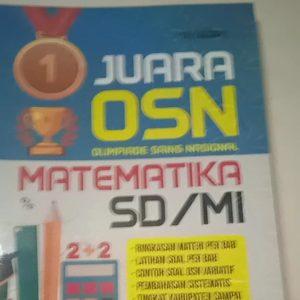 BUKU JUARA OLIMPIADE SAINS NASIONAL (JUARA OSN) MATEMATIKA
