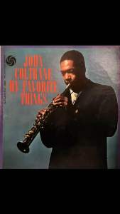 แผ่นเสียง Vinyl LP Artist John Coltrane อัลบัม My Favorite Things Cover VG++ Disc VG++ มaufactured US Released 1966 Price 2650