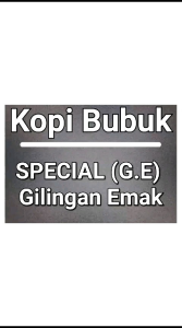 Kopi Bubuk terbaru di awal 2024  Special (G.E) Gilingan Emak isi bersih 1 kg