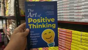 THE ART OF POSITIVE THINKING Seni Mengatasi Kegagalan dengan Berpikir Positif