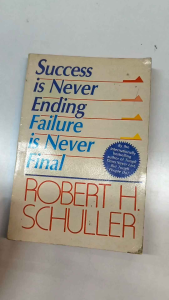 Success is Never Ending Failure is Never Final |Self-help book |old unused book