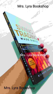 Swing Trading Made Simple: Beginners Guide to the Best Strategies Tools and Tactics paperback