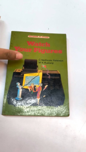 Watch Your Figures |management book and finance book |old unused book