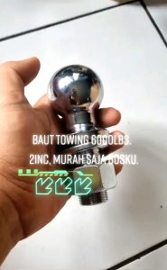 Towing Ball 2 Inch 6000LBS Bahan Stainless Kuat & Berat Murah OL