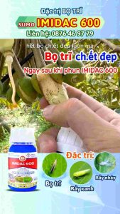 IMIDAC 600 100ML PHUN CHO 250L NƯỚC - TIÊU DIỆT NHANH BỌ TRĨ RẦY XANH RẦY PHẤN TRẮNG RỆP SÁP - LƯU DẪN LÂU DÀI