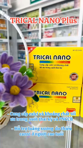 Trical nano plus bổ sung canxi vitamin D3 cho cơ thể