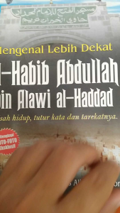 Mengenal Lebih Dalam Buku Biografi Al Habib Abdullah Bin Alwi Al Haddad
