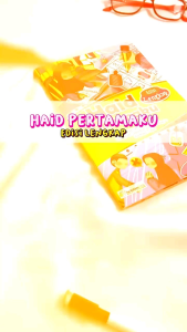 Haid Pertamaku Edisi Lengkap