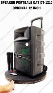 SPEAKER PORTABLE DAT DT 1210 FT ORIGINAL 12 INCH FREE 2BH MIC STAND MIC BUSA DAT 1210