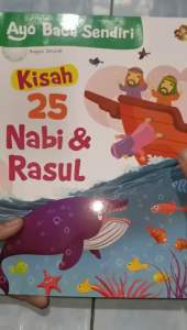 Buku Kisah 25 Nabi & Rasul: Edukatif untuk Anak