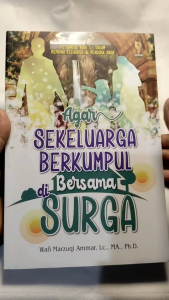 Pustaka Elba - Buku Agar Sekeluarga Berkumpul Bersama di Surga