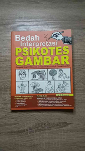 Buku Psikotes: Bedah Interpretasi Psikotes Gambar (Hardi Soenanto)