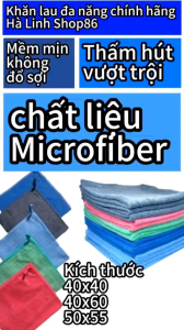 Khăn Lau Xe Hơi Xe Máy Lau Bàn Ghế Quán Ăn Quán Cafe Lau Bếp Dệt Từ Chất Liệu Sợi Microfiber Mềm Mịn Khăn Không Ra Màu Không Sổ Sợi Thấm Hút Vượt Trội Kích Thước 50x55cm. Khăn Không Gây Trầy Xước Bề Mặt Được Lau!