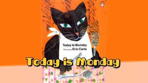 Today Is Monday board book by Eric Carle