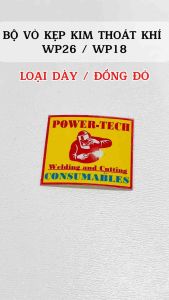 [ LOẠI DÀY ĐỒNG ĐỎ ] Bộ Vỏ Kẹp Kim Thoát Khí  dùng cho Mỏ Hàn TIG WP26 WP18  đủ size f1.6 f2.4 f3.2mm