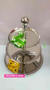 DĨA INOX 3 TẦNG TRANG TRÍ / DĨA ĐỂ TRÁI CÂY BÁNH MỨT …