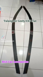 Talang air geely ex5 flat/side visor super premium