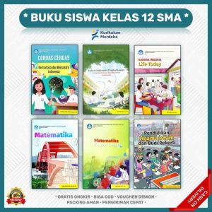 Buku Siswa Kelas 12 SMA Kurikulum Merdeka Lengkap