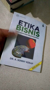 ETIKA BISNIS EDISI BARU - SONNY KERAF