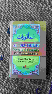 ALMATSURAT WAZHIFAH KUBRA Sesuai Tuntunan Rasulullah - Hasan Al-Banna DISERTAI LATIN media insani PUBLISHING