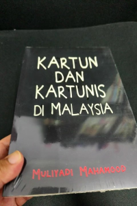 Kartun dan Kartunis di Malaysia - Muliyadi Mahamood (NEW OLD STOCK)