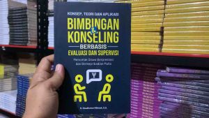 Buku KONSEP TEORI DAN APLIKASI BIMBINGAN & KONSELING BERBASIS EVALUASI DAN SUPERVISI