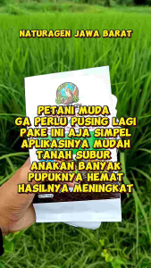 Pupuk Organik Bio Naturagen: Solusi Optimal untuk Semua Tanaman