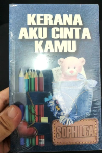 Kerana Aku Cinta Kamu - Sophilea (NEW OLD STOCK)