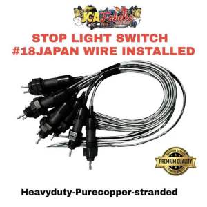 Stop Light Switches #18 Heavy duty Japan Wired Installed