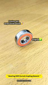 Bearing 6001 Rumah Kopling Nozomi (GS 39O) Sparepart Roda3