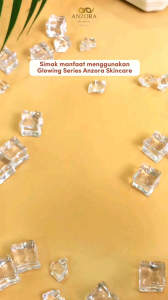 Paket GLOW KLINIK dari ANZORA SKINCARE Original BPOM