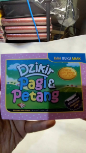 PIU. Dzikir Pagi & Petang Anak Disertai Dzikir Setelah Shalat