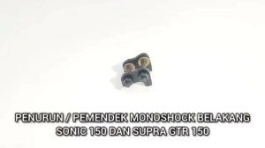 Penurun Shock Belakang Sonic dan Supra GTR Pemendek Monoshock Sonic 150 dan Supra GTR 150 Tebal 6 mm
