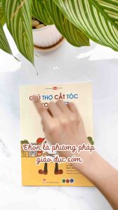 Truyện Ehon bé 3-4-5 tuổi - Chú thợ cắt tóc xoẹt xoẹt