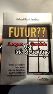 FUTUR JANGAN GUNDAH INI SOLUSINYA PUSTAKA IMAM SYAFII