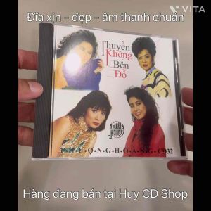 Đĩa CD THUYỀN KHÔNG BẾN ĐỖ Nhạc vàng trữ tình Bolero Đĩa lòng Trắng Chất Lượng cao Âm Thanh chuẩn HUY CD SHOP