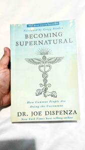 Becoming Supernatural by Joe Dispenza (paperback)