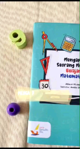 Mengapa Seorang Muslim Belajar Matematika?