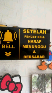 SIGN BOARD Setelah Pencet Bell Harap Menunggu Bahan Akrilik Indor Outdor