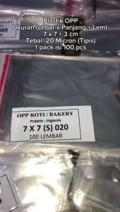 OPP LEM 7X7 TEBAL 20 MICRON/ PLASTIK KEMASAN KUE RISOL/ KUE PIA/ AKSESORIS WANITA
