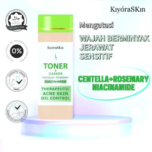 KiyoraSKin TONER X CLEANSER Acne & Oil Control CENTELLA ROSEMARY NIACINAMIDE Wajah Jerawat Berminyak