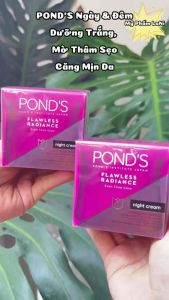 [ KEM NGÀY &  ĐÊM] KEM POND’S DƯỠNG TRẮNG MỜ THÂM SẸO CĂNG MỊN DA 50GR FLAWLESS RADIANCE