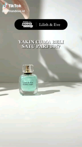Lilith and Eve Bundle 2in1 All Varian Eau De Parfum (EDP) - Perfume Wanita Minyak Wangi Parfume Tahan Lama