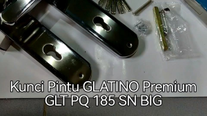 Kunci Pintu Besar Glatino Premium 185 SN / Kunci Pintu 25 cm Premium Quality / Glatino Premium 185 SN Big