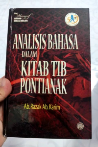 Analisis Bahasa Dalam Kitab Tib Pontianak (DBP - NEW OLD STOCK)
