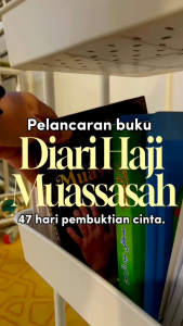 Durra DIARI HAJI MUASSASAH 47 HARI PEMBUKTIAN CINTA