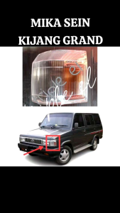 Mika Riting Sein Sen & Lampu Samping Kijang Grand Extra