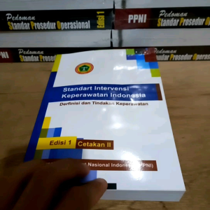 Paket 3 Buku SDKI SIKI SLKI HVS Putih: Panduan Standar Prosedur Operasional Kepemrawatan